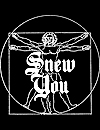snew you
